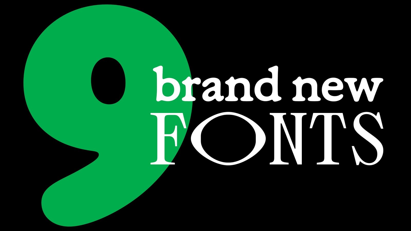 9 Brand New Fonts